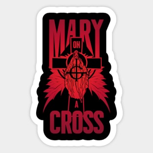 Mary on a cross- red Sticker